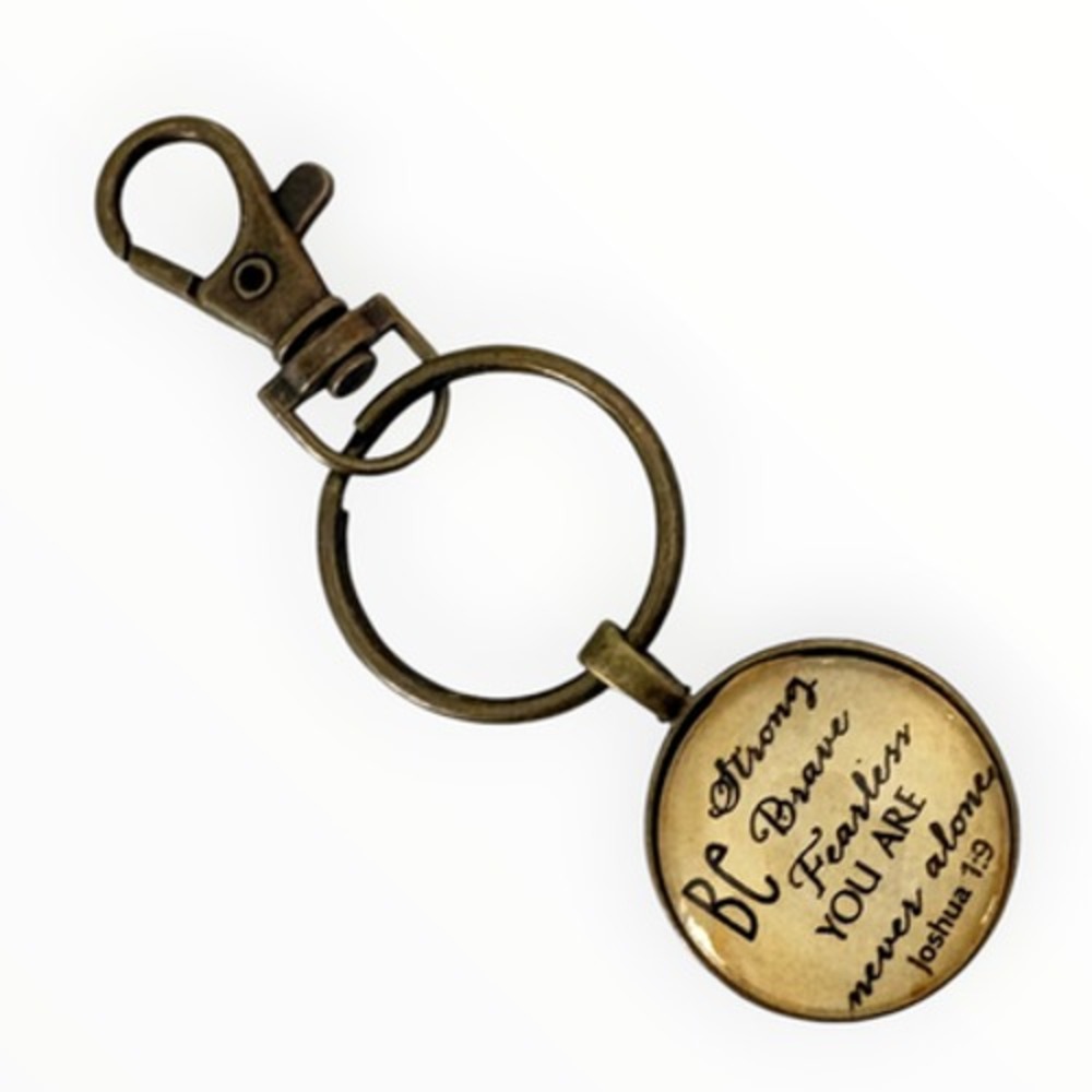 Inspirational Bronze Tone Inspirational Key Chain 3.75" Joshua 1:9 Be Strong